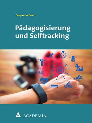 cover image of Pädagogisierung und Selftracking